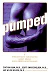 Pumped: Straight Facts for Athletes about Drugs, Supplements and Training