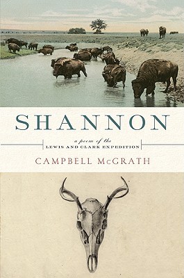 Shannon: A Poem of the Lewis and Clark Expedition (Hardcover)