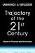 Trajectory of the 21st Century: Essays on Theology and Technology