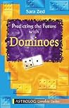Predicting the Future with Dominoes (Complete Guides series)