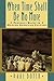 When Time Shall Be No More by Paul S. Boyer