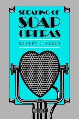 Speaking of Soap Operas (Paperback)