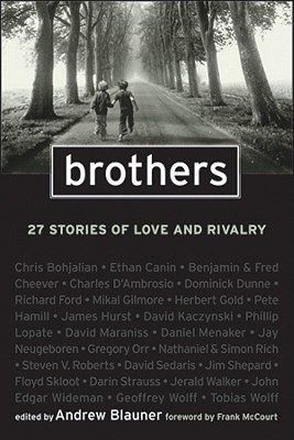 Brothers: 26 Stories of Love and Rivalry (Hardcover)