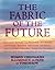 Fabric of the Future by Patrice Wynne