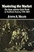 Mastering the Market: The State and the Grain Trade in Northern France, 1700–1860