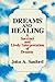 Dreams and Healing