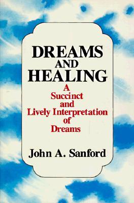 Dreams and Healing (Paperback)