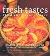 Fresh Tastes from the Garden State: Over 100 Delicious and Innovative Recipes Featuring Produce from New Jersey Fresh Tastes from the Garden State: Over 100 Delicious and Innovative Recipes Featuring Produce from New Jersey