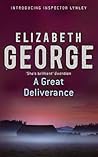 A Great Deliverance by Elizabeth  George
