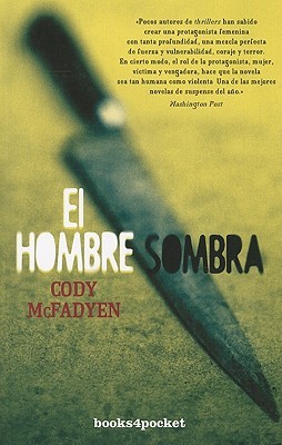 Portada de El Hombre Sombra, de Cody McFadyen