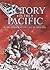Victory in the Pacific : Pearl Harbour to the Fall of Okinawa
