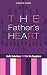 The Father's Heart: God's R...
