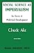 Social Science as Imperialism. the Theory of Political Develo... by Claude Ake