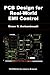 PCB Design for Real-World EMI Control (The Springer International Series in Engineering and Computer Science, 696)