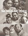 Many Families, Many Literacies: An International Declaration of Principles Many Families, Many Literacies: An International Declaration of Principles