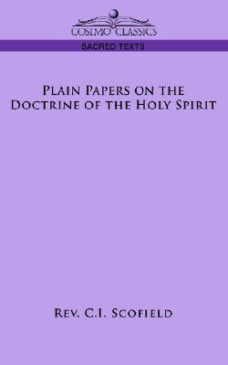Plain Papers on the Doctrine of the Holy Spirit