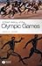A Brief History of the Olympic Games by David C. Young