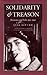 Solidarity and Treason by Lisa Fittko