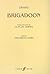 Brigadoon: Libretto (Faber Edition)