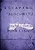 Escaping Auschwitz by Ruth Linn