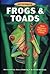 Frogs and Toads (Investigat...