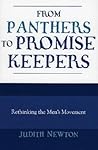From Panthers to Promise Keepers: Rethinking the Men's Movement (New Social Formations)