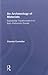 An Archaeology of Materials: Substantial Transformations in Early Prehistoric Europe (Routledge Studies in Archaeology)