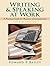 Writing and Speaking at Work: A Practical Guide for Business Communication
