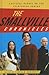 The Smallville Chronicles: Critical Essays on the Television Series