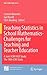 Teaching Statistics in School Mathematics-Challenges for Teaching and Teacher Education: A Joint ICMI/IASE Study: The 18th ICMI Study (New ICMI Study Series, 14)