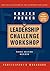 The Leadership Challenge Workshop Third Edition Revised by James M. Kouzes
