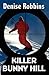 Killer Bunny Hill