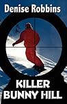 Killer Bunny Hill