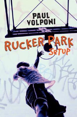Rucker Park Setup (Hardcover)