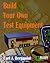 Build Your Own Test Equipment