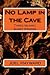 No Lamp in the Cave: Three Islamic Short Stories