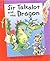 Sir Talkalot and the Dragon (Reading Corner Grade 1)