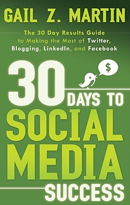 30 Days to Social Media Success (30 Days, #1)