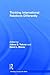Thinking International Relations Differently (Worlding Beyond the West)