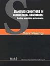 Standard Conditions of Commercial Contracts: Drafting, Reviewing, Negotiating (Thorogood Reports)