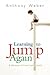 Learning To Jump Again: A M...