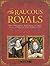 The Raucous Royals