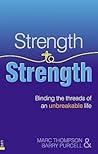 Strength to Strength: Binding the Threads of an Unbreakable Life