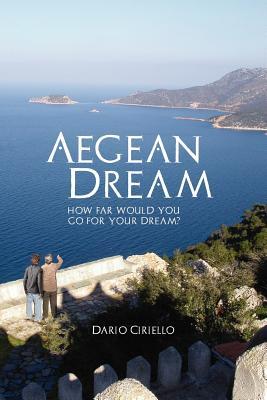 Aegean Dream: The true story of a year on the 'Mamma Mia' island (Paperback)