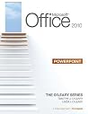 Microsoft® PowerPoint 2010: A Case Approach, Complete (The O'leary Series) Microsoft® PowerPoint 2010: A Case Approach, Complete (The O'leary Series)
