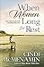 When Women Long for Rest: G...