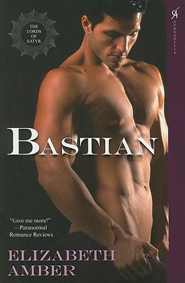 Bastian (The Lords of Satyr, #6)
