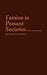 Famine in Peasant Societies (Contributions in Economics and Economic History)