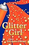 Glitter Girl by Erin Quinn O'Briant