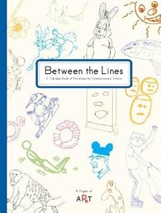 Between the Lines: A Coloring Book of Drawings by Contemporary Artists